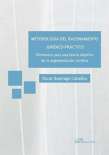 Metodología del razonamiento jurídico-práctico, de Buenaga Ceballos | portada del libro