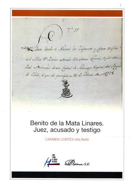 Benito de la Mata Linares. Juez, acusado y testigo, de Cortés Salinas, Carmen | portada del libro