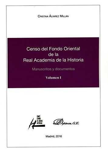 Censo del Fondo Oriental de la Real Academia de la Historia, de Álvarez Millán, Cristina | portada del libro