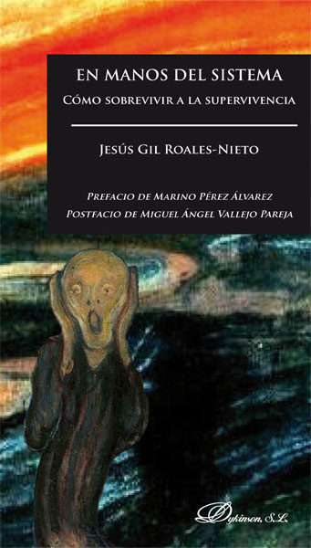 En manos del sistema, de Gil Roales-Nieto, Jesús | portada del libro