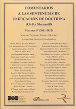 Comentarios a las Sentencias de Unificación de Doctrina. Civil y Mercantil. 2011-2012, de Yzquierdo Tolsada, Mariano | portad