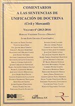 Comentarios a las Sentencias de Unificación de Doctrina. Civil y Mercantil. 2013-2014, de Yzquierdo Tolsada, Mariano | portad