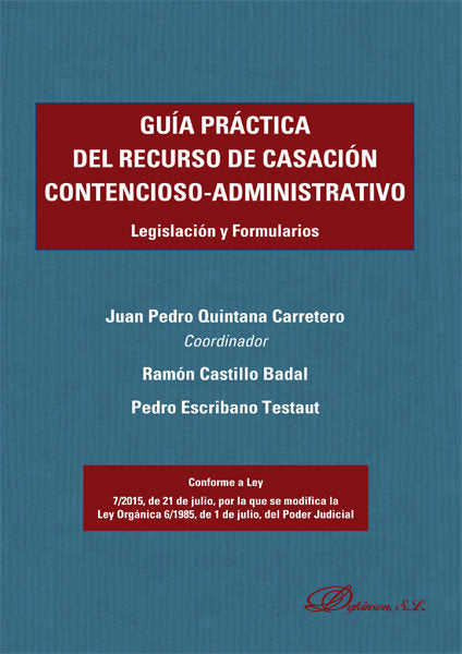Guía práctica del recurso de casación contencioso-administrativo, de Escribano Testaut | portada del libro