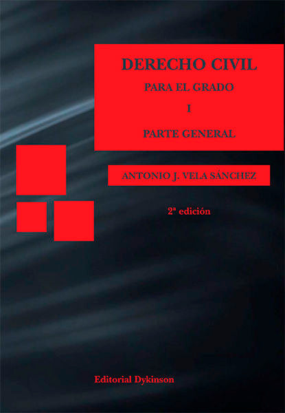Derecho civil para el Grado I. Parte general, de Vela Sánchez, Antonio J. | portada del libro