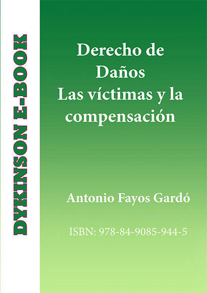 Derecho de Daños. Las víctimas y la compensación, de Fayos Gardó | portada del libro