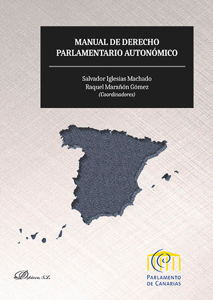 Manual de derecho parlamentario autonómico, de Iglesias Machado, Salvador | portada del libro