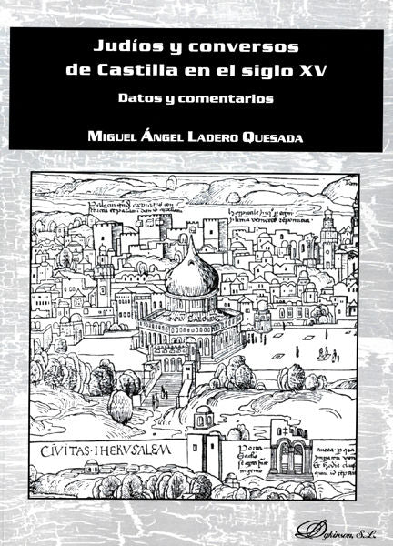 Judíos y conversos de Castilla en el siglo XV, de Ladero Quesada, Miguel Ángel | portada del libro