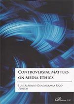 Controversial Matters on Media Ethics, de Guadarrama Rico | portada del libro
