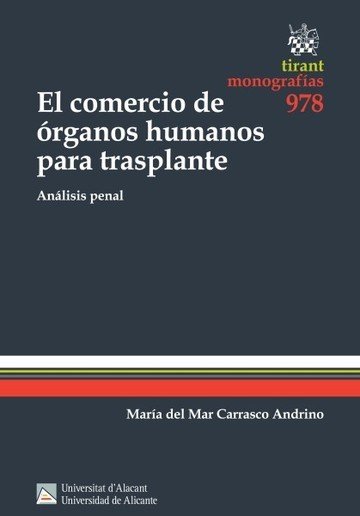 El Comercio de Órganos Humanos Para Trasplante, de Carrasco Andrino,María del Mar | portada del libro