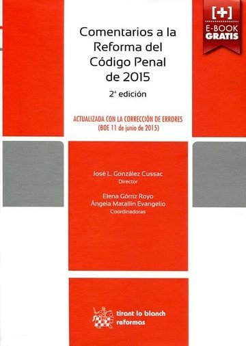 Comentarios a la Reforma del Código Penal de 2015 2ª Edición 2015, de GONZÁLEZ CUSSAC | portada del libro