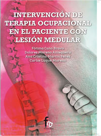 INTERVENCION DE TERAPIA OCUPACIONAL EN EL PACIENTE CON LESION MEDULAR, de MARTIN PEREZ, ANA CRISTINA | portada del libro