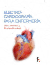 ELECTROCARDIOGRAFIA PARA ENFERMERIA, de LADRERO PAÑOS, IGNACIO | portada del libro