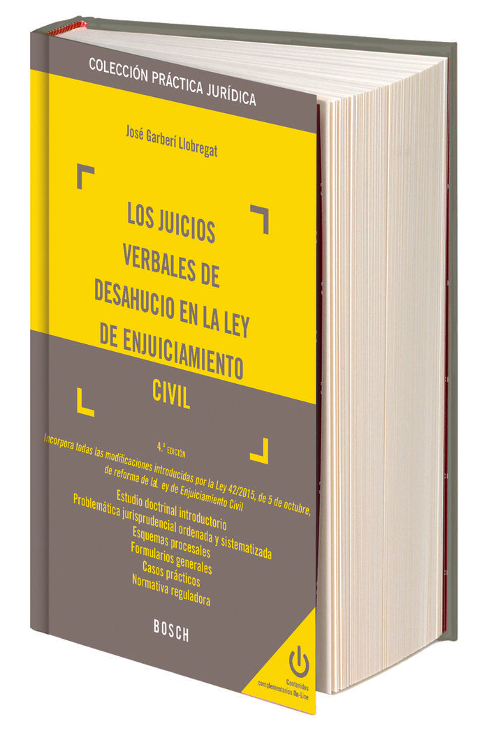 Los juicios verbales de desahucio en la Ley de Enjuiciamiento Civil (4.ª edición), de Garberí Llobregat, José | portada del l