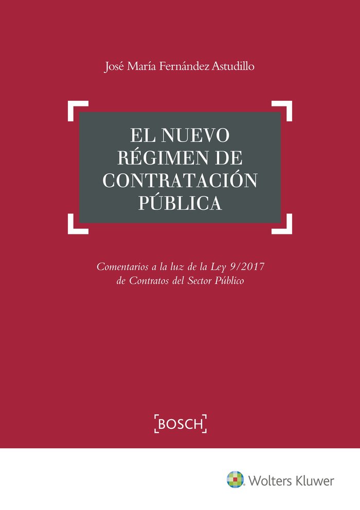 EL NUEVO RÉGIMEN DE CONTRATACIÓN PÚBLICA, de Fernández Astudillo, Jose Mª | portada del libro