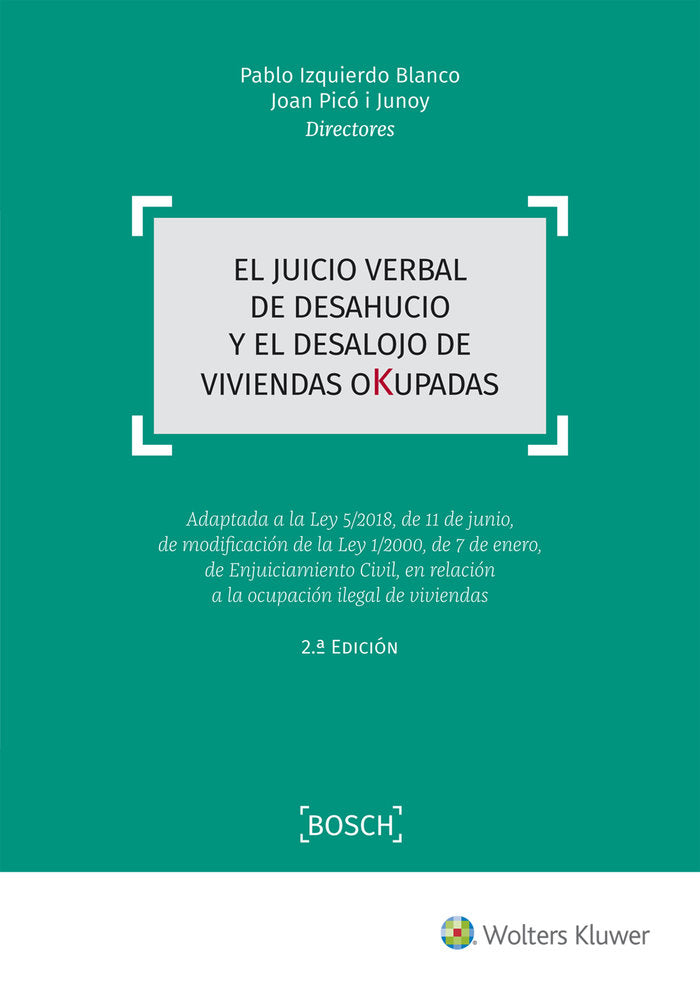 El juicio verbal de desahucio y el desalojo de viviendas okupadas (2.ª Edición), de Izquierdo Blanco | portada del libro