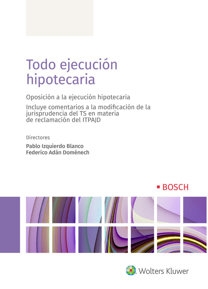 Todo ejecución hipotecaria, de IZQUIERDO BLANCO,PABLO | portada del libro