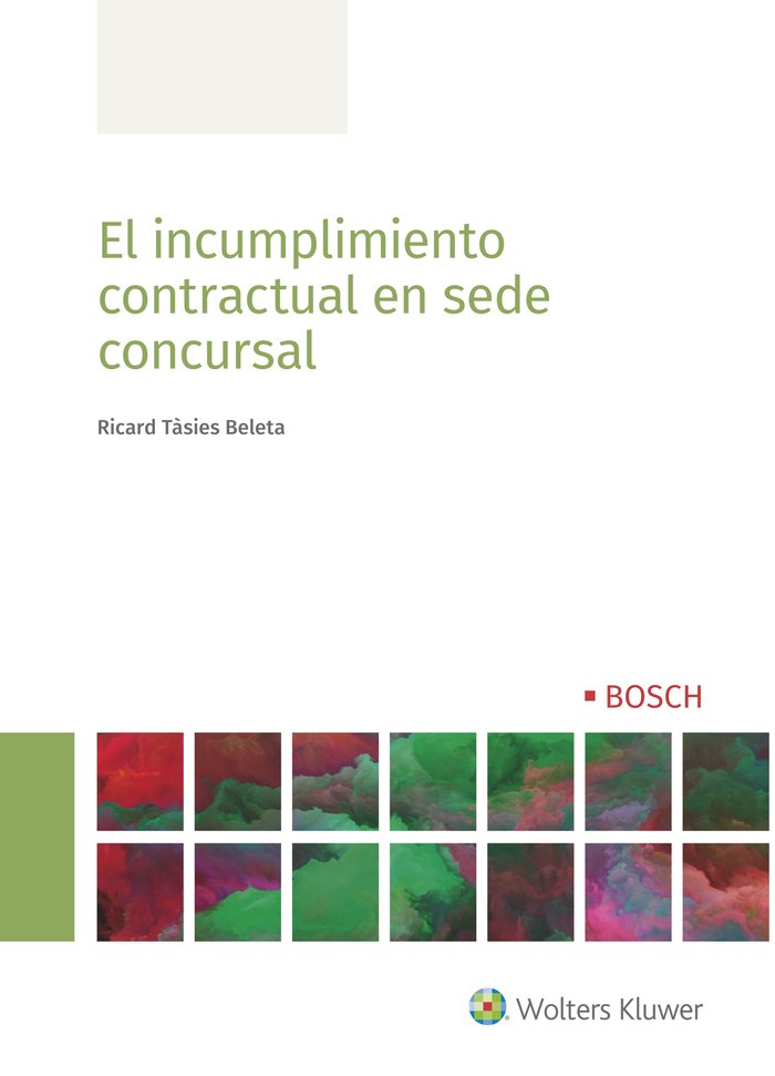 El incumplimiento contractual en sede concursal, de Tàsies Beleta, Ricard | portada del libro