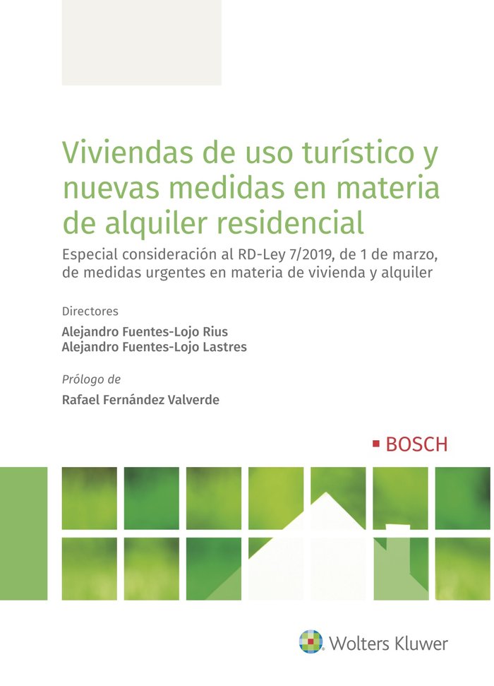 Viviendas de uso turístico y nuevas medidas en materia de alquiler residencial, de Fuentes-Lojo Rius, Alejandro | portada del