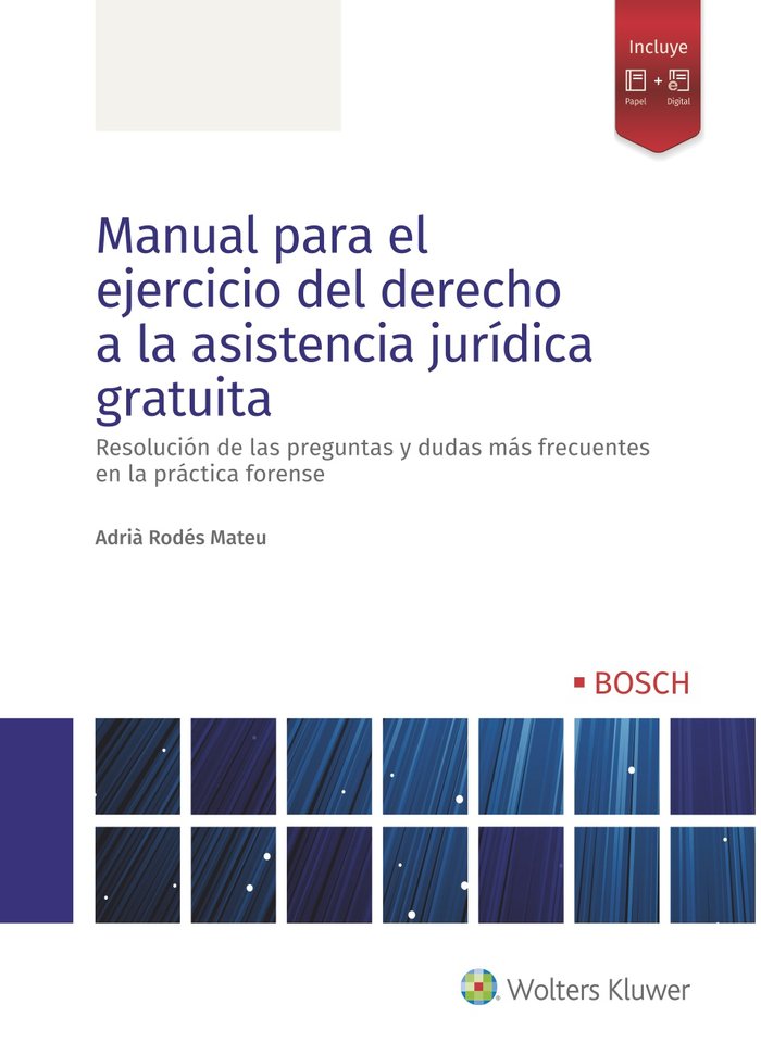 Manual para el ejercicio del derecho a la asistencia jurídica gratuita, de Rodés Mateu, Adrià | portada del libro