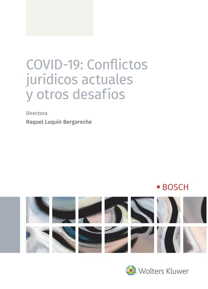 COVID-19: Conflictos jurídicos actuales y otros desafíos | portada del libro