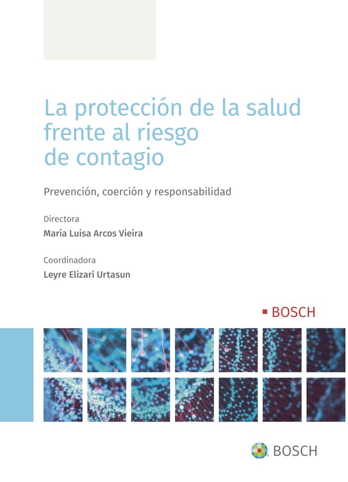 LA PROTECCION DE LA SALUD FRENTE AL RIESGO DE CONTAGIO | portada del libro