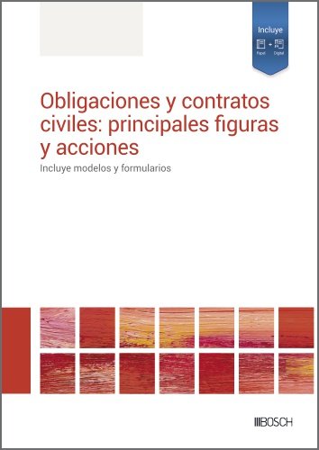 OBLIGACIONES Y CONTRATOS CIVILES: PRINCIPALES FIGURAS Y ACCIONES, de REDACCION LA LEY | portada del libro