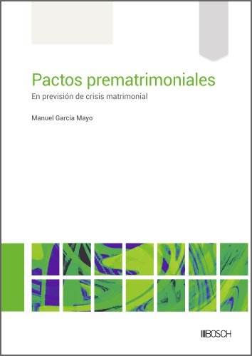 PACTOS PREMATRIMONIALES, de GARCIA MAYO, MANUEL | portada del libro