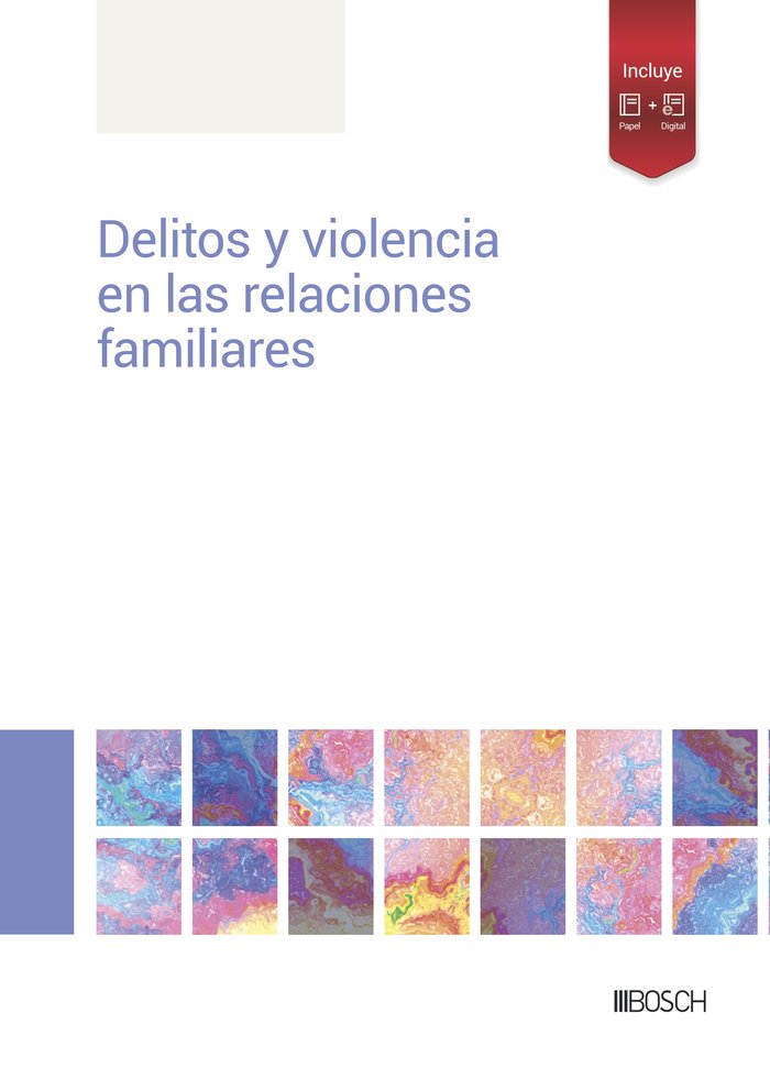 DELITOS Y VIOLENCIA EN LAS RELACIONES FAMILIARES, de REDACCION LA LEY | portada del libro