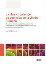 LA LIBRE CIRCULACION DE SERVICIOS EN LA UNIOS EUROPEA, de GOÑI URRIZA, NATIVIDAD | portada del libro