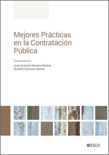 MEJORES PRACTICAS EN LA CONTRATACION PUBLICA, de MORENO MOLINA, JOSE ANTONIO | portada del libro