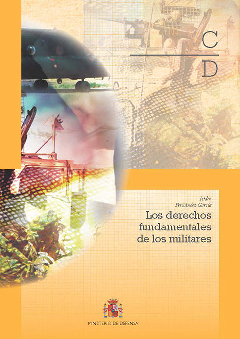 Los derechos fundamentales de los militares, de Fernández García, Isidro | portada del libro