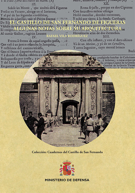 El castillo de San Fernando de Figueras, algunas notas sobre su arquitectura, de Vila Rodríguez, Rafael | portada del libro