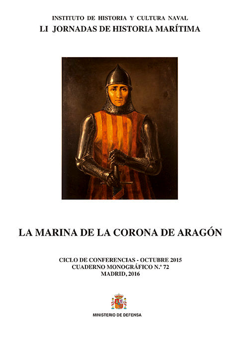 La Marina de la Corona de Aragón. Cuaderno monográfico nº 72, de Varios autores | portada del libro