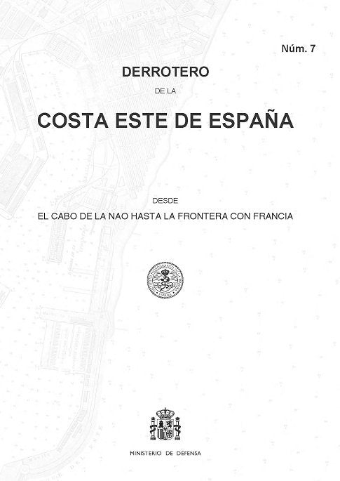 Derrotero de la costa este de España que comprende desde el cabo de la Nao hasta la frontera con Fra | portada del libro
