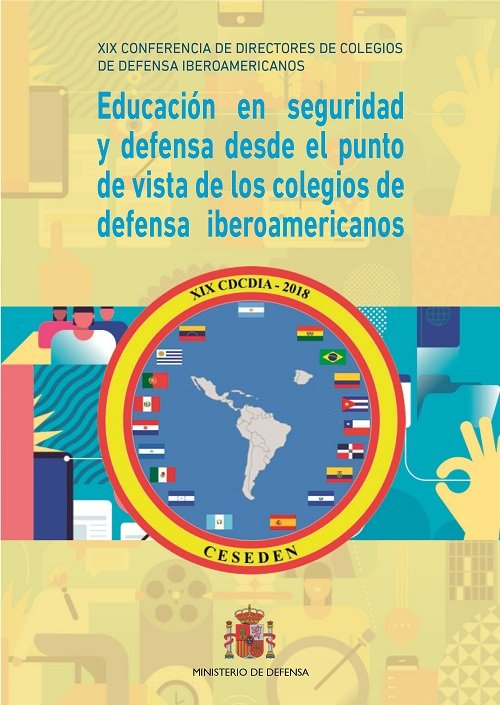 Educación en seguridad y defensa desde el punto de vista de los colegios de defensa iberoamericanos | portada del libro