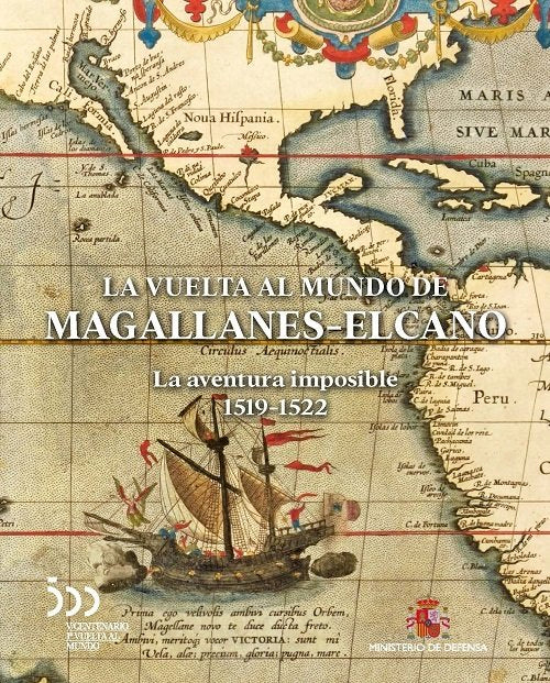 La vuelta al mundo de Magallanes-Elcano. La aventura imposible 1519-1522, de Varios autores | portada del libro