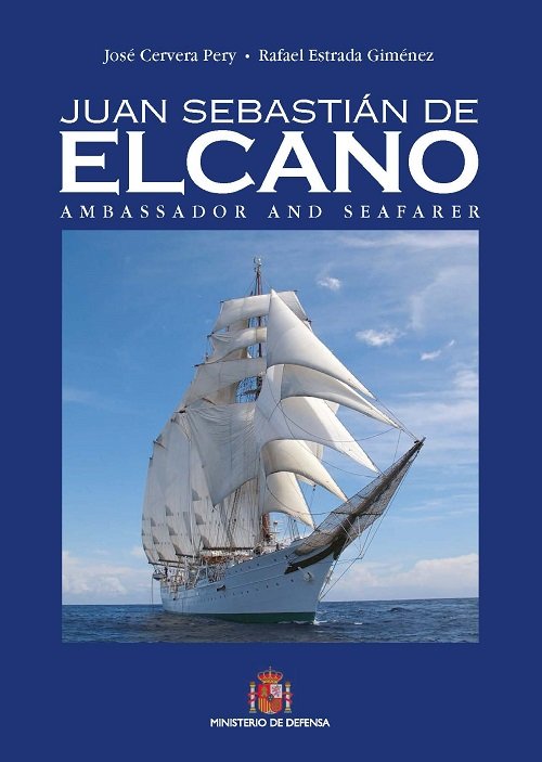 Juan Sebastián Elcano. Embajador y navegante (en inglés), de Varios autores | portada del libro