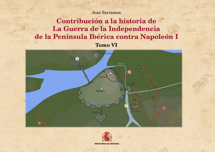 Contribución a la historia de la guerra de la Independencia de la Península Ibérica contra Napoleón, de Sarramon, Jean | port