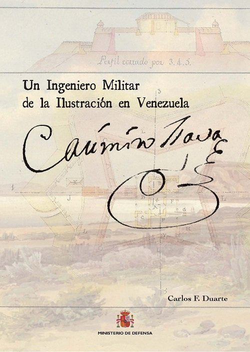 Casimiro Isava. Un ingeniero militar de la Ilustración en Venezuela, de Duarte Gaillard, Carlos Federico | portada del libro