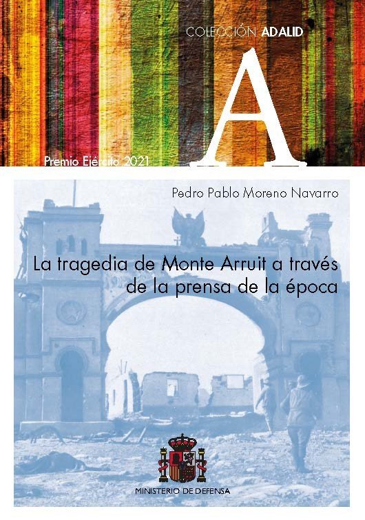 LA TRAGEDIA DE MONTE ARRUIT A TRAVES DE LA PRENSA DE LA EPOCA, de VV.AA. | portada del libro