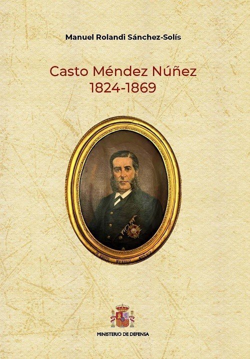 CASTO MENDEZ NUÑEZ 1824 1869, de SANCHEZ-SOLIS | portada del libro