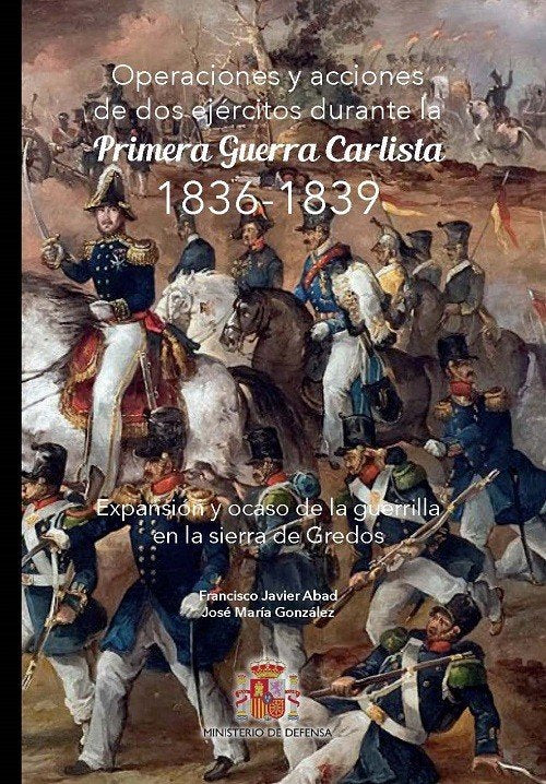 OPERACIONES Y ACCIONES DE DOS EJERCITOS DURANTE LA PRIMERA GUERRA CARLISTA 1836-, de VV.AA. | portada del libro