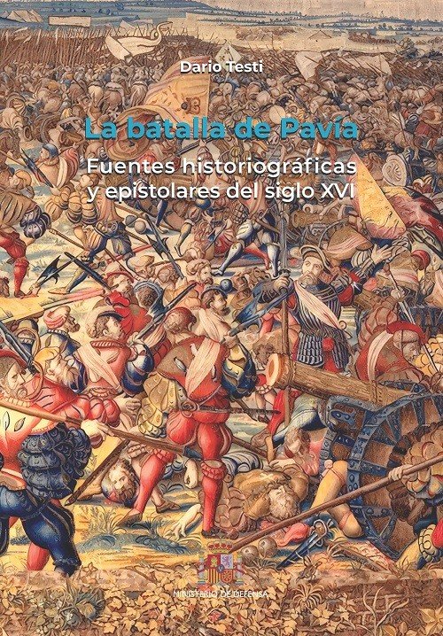 LA BATALLA DE PAVIA, de TESTI, DARIO | portada del libro