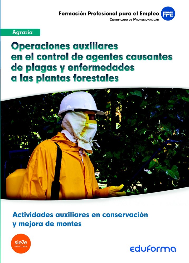 MF1295 OPERACIONES AUXILIARES EL CONTROL DE AGENTES CAUSANTES DE PLAGAS Y ENFERMEDADES A LAS PLANTAS, de Utrilla Barroso | po