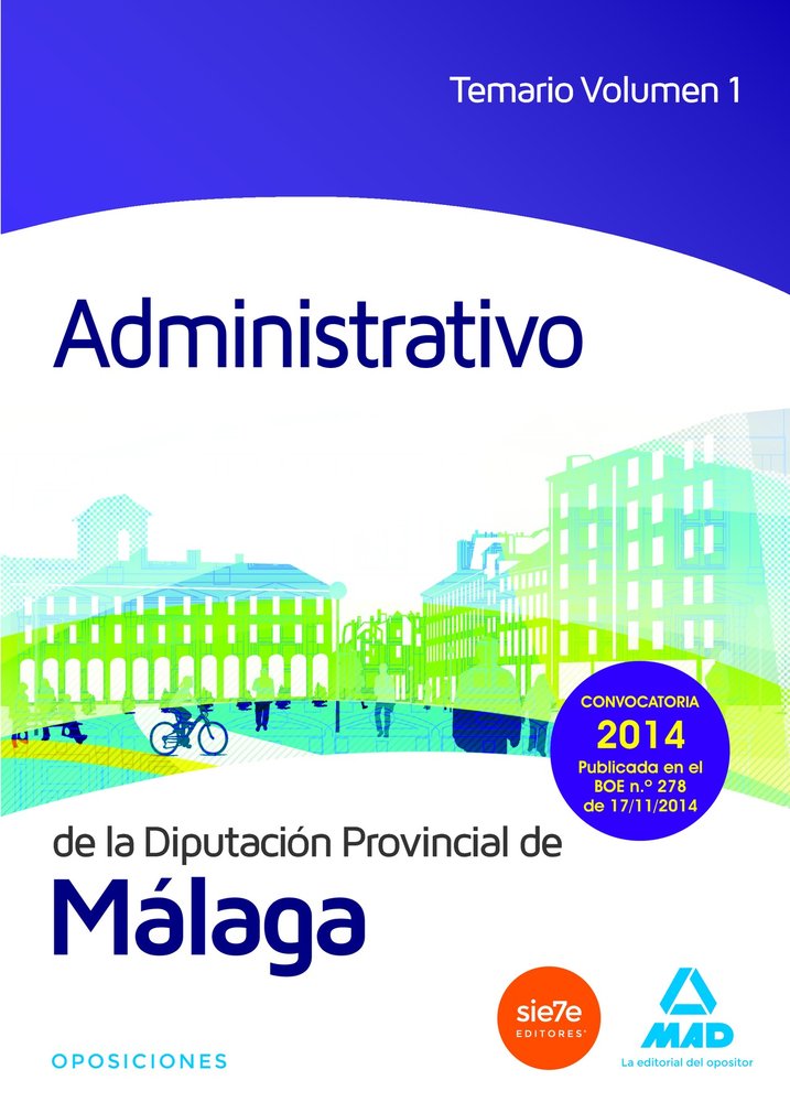 Administrativo de la Diputación de Málaga. Temario Volumen 1, de MARTOS NAVARRO | portada del libro