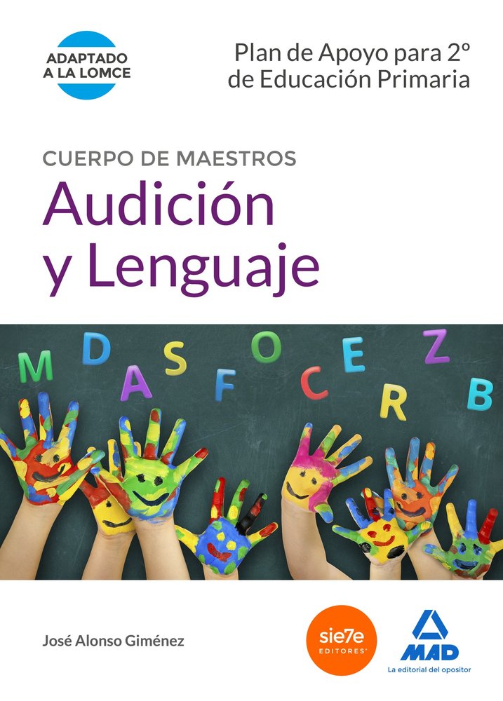 Cuerpo de Maestros Audición y Lenguaje. Plan de Apoyo para 2º de Educación Primaria, de Varios autores | portada del libro