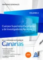 Cuerpos Superiores Facultativo y de Investigadores Agrarios de la Comunidad Autónoma de Canarias. Te, de Varios autores | por