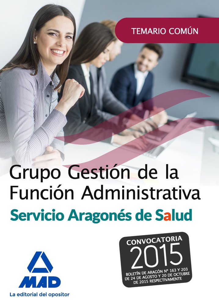 Grupo Gestión de la Función Administrativa del Servicio Aragonés de Salud. Temario parte común, de MARTOS NAVARRO | portada d
