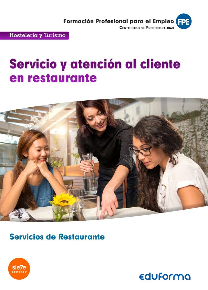 UF0259 Servicio y atención al cliente en restaurante. Certificado de profesionalidad Servicios de Re, de Charquero Gomez | po