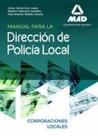 Manual para la Dirección de Policía Local, de Varios autores | portada del libro
